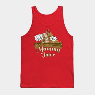 Mummy Juice Tank Top